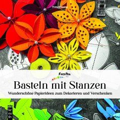 Basteln mit Stanzen (eBook, PDF) - Prüssing, Petra