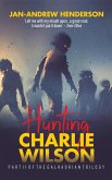 Hunting Charlie Wilson (The Galhadria Trilogy, #2) (eBook, ePUB)