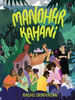 Manohar Kahani (eBook, ePUB) - Srinivasan, Raghu