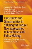 Constraints and Opportunities in Shaping the Future: New Approaches to Economics and Policy Making (eBook, PDF)