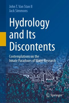 Hydrology and Its Discontents (eBook, PDF) - Van Stan II, John T.; Simmons, Jack