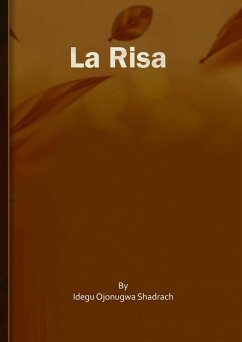 La Risa (eBook, ePUB) - Shadrach, Idegu Ojonugwa