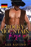 Rocky Mountain: Rose (Braut Per Mail, #3) (eBook, ePUB)
