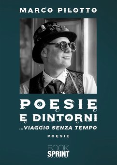 Poesie e dintorni (eBook, ePUB) - Pilotto, Marco