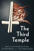 The Third Temple: Book 2 of the AntiChristo Trilogy (eBook, ePUB)