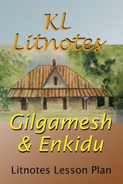 Cover Gilgamesh & Enkidu Litnotes Lesson Plan (eBook, ePUB)