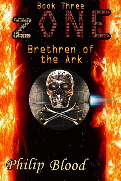 zONE: Brethren of the Ark (eBook, ePUB) - Blood, Philip