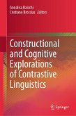 Constructional and Cognitive Explorations of Contrastive Linguistics (eBook, PDF)