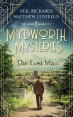 Mydworth Mysteries - The Lost Man (eBook, ePUB)