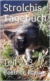 Strolchis Tagebuch - Teil 213 (eBook, ePUB)