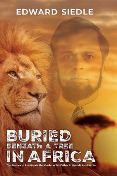 Cover Buried Beneath A Tree In Africa (eBook, ePUB)