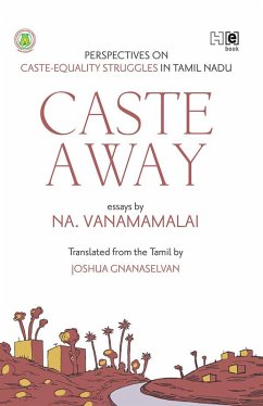 Caste Away (eBook, ePUB) - Vanamamalai, Na.