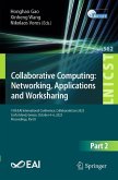 Collaborative Computing: Networking, Applications and Worksharing (eBook, PDF)