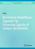 Electrospun Nanofibrous Separator for Enhancing Capacity of Lithium-ion Batteries (eBook, PDF)