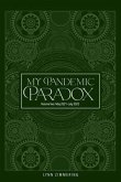 My Pandemic Paradox (eBook, ePUB)
