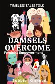 Damsels Overcome (eBook, ePUB)