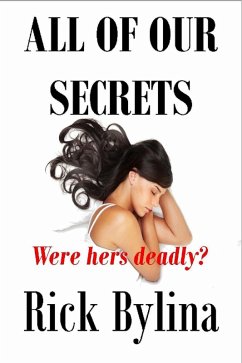 All of Our Secrets (eBook, ePUB) - Bylina, Rick