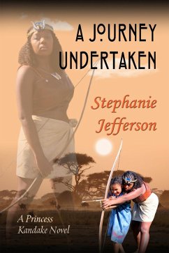 Cover A Journey Undertaken (PRINCESS KANDAKE Novels, #4) (eBook, ePUB)