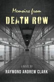 Memoirs from Death Row (eBook, ePUB)
