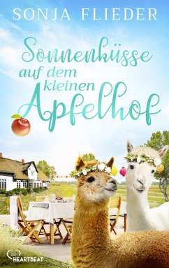 Sonnenküsse auf dem kleinen Apfelhof (eBook, ePUB) - Flieder, Sonja