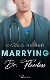 Marrying Dr. Flawless (eBook, ePUB)