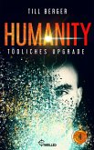 Humanity: Tödliches Upgrade - Folge 4 (eBook, ePUB)