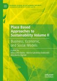 Place Based Approaches to Sustainability Volume II (eBook, PDF)