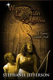 Warrior of the Egyptian Kingdom (PRINCESS KANDAKE Novels, #3) (eBook, ePUB)