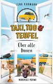 Über alle Dünen / Taxi, Tod und Teufel Bd.13 (eBook, ePUB)