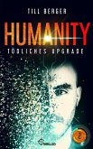 Humanity: Tödliches Upgrade - Folge 2 (eBook, ePUB)