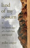 Land of My Sojourn (eBook, ePUB)