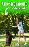 Adiestramiento Potenciado (eBook, ePUB) Adiestramiento Potenciado (eBook, ePUB)