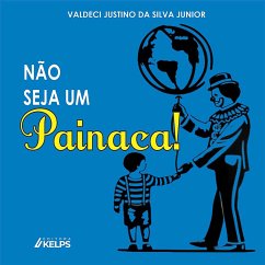 Cover Não seja um Painaca! (MP3-Download)