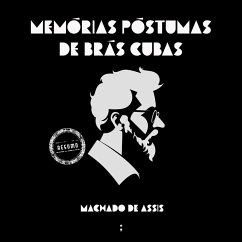 Memórias póstumas de Brás Cubas: um resumo (MP3-Download) - Assis, Machado de