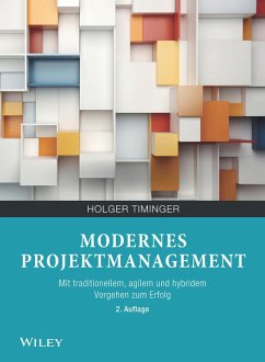 Modernes Projektmanagement - Timinger, Holger
