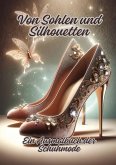 Von Sohlen und Silhouetten