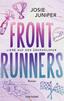 Frontrunners - Liebe auf der Überholspur - Juniper, Josie