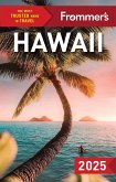 Frommer's Hawaii 2025 (eBook, ePUB)