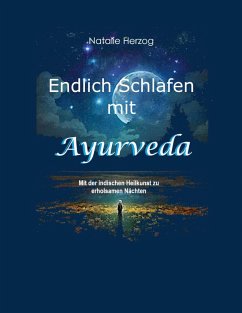 Endlich Schlafen mit Ayurveda - Herzog, Natalie
