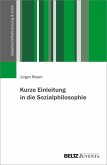Kurze Einleitung in die Sozialphilosophie (eBook, PDF)