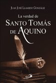 La verdad de santo Tomás de Aquino (eBook, ePUB)