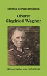 Oberst Siegfried Wagner - Bild 1