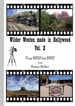 Wilder Westen made in Hollywood Vol. 2 - Boller, Reiner