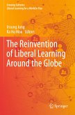 The Reinvention of Liberal Learning Around the Globe