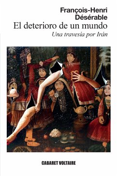 El deterioro de un mundo (eBook, ePUB) - Désérable, François-Henri