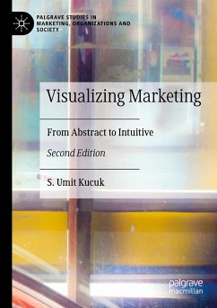 Visualizing Marketing - Kucuk, S. Umit