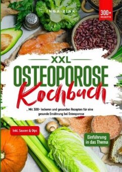 XXL Osteoporose Kochbuch - Zink, Inga