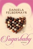 Sugarbaby (eBook, ePUB)