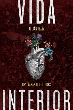 Vida interior (eBook, ePUB) - Isaza, Julián