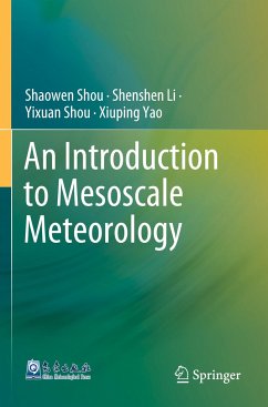 An Introduction to Mesoscale Meteorology - Shou, Shaowen;Li, Shenshen;Shou, Yixuan